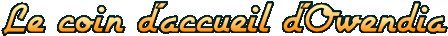 � propos d'Owendia