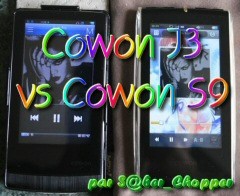 Le duel Cowon J3 vs Cowon S9 !!!